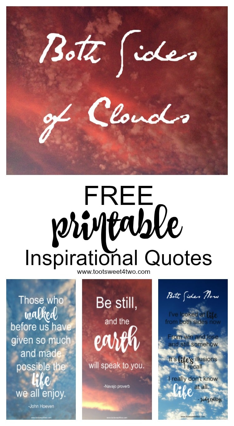 These beautiful quotes include FREE printables suitable for framing and sharing on social media. Elder care is a growing challenge for all with aging parents and other elderly relatives. It's never too early to start the conversation about an advance directive aka living will. Both Sides of Clouds includes these FREE printable quotes and others plus tips about talking to your loved ones so that you are better prepared for the future. | www.tootsweet4two.com