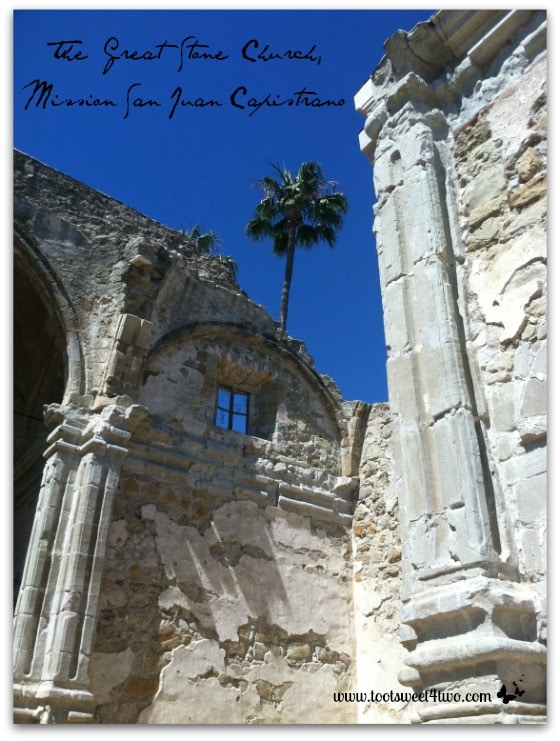 The Great Stone Church, Mission San Juan Capistrano