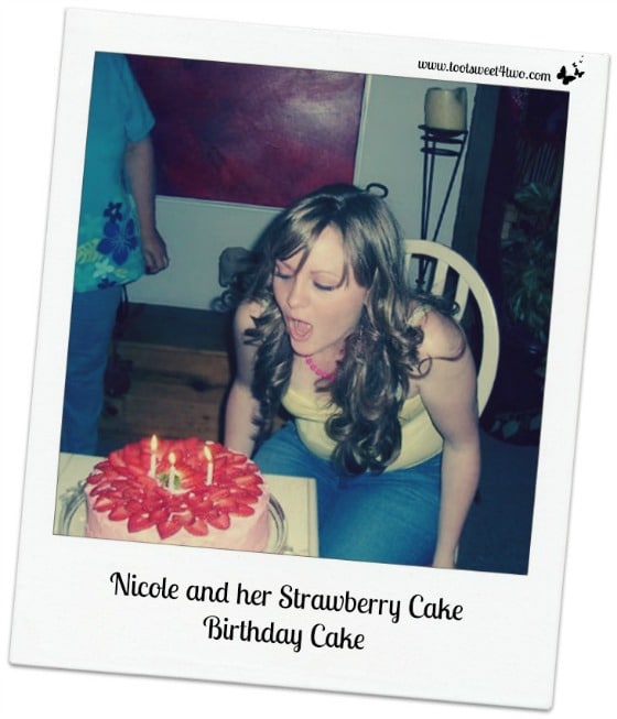 Nicole with her Strawberry Birthday Cake