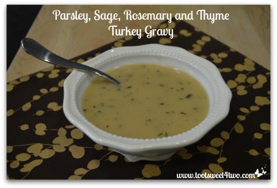 Parsley Sage Rosemary and Thyme Turkey Gravy in a bowl