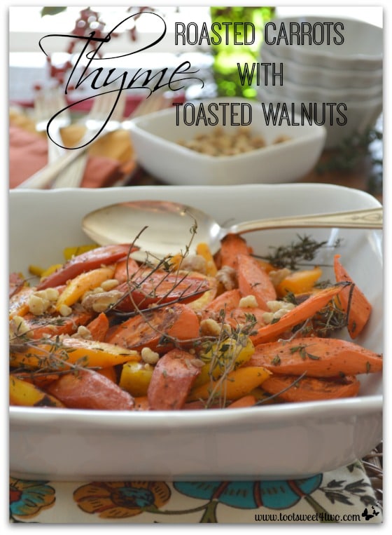 Thyme Roasted Carrots with Toasted Walnuts