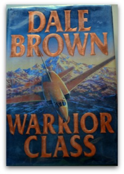 Warrior Class by Dale Brown