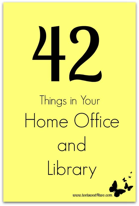 42 Things in Your Home Office and Library cover