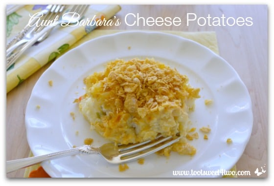 Aunt Barbara's Cheese Potatoes Pic 4