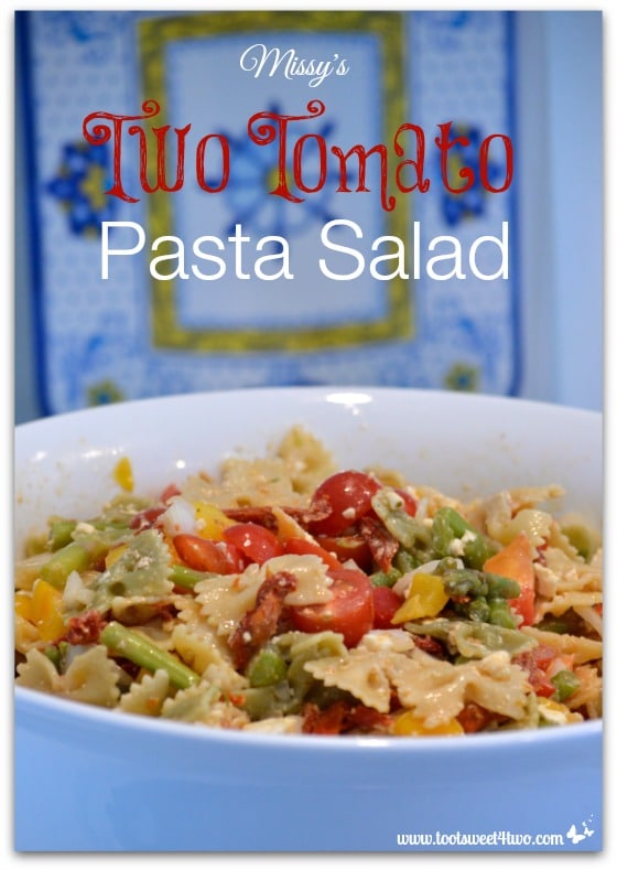 Missy's Two Tomato Pasta Salad Pic 1