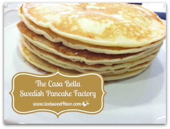 Pic 6 The Casa Bella Swedish Pancake Factory