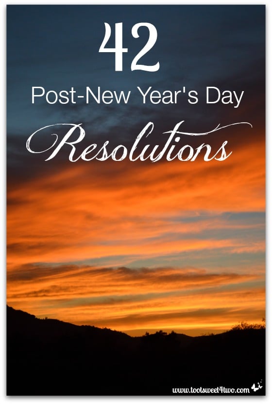 42 Post-New Year's Day Resolutions cover