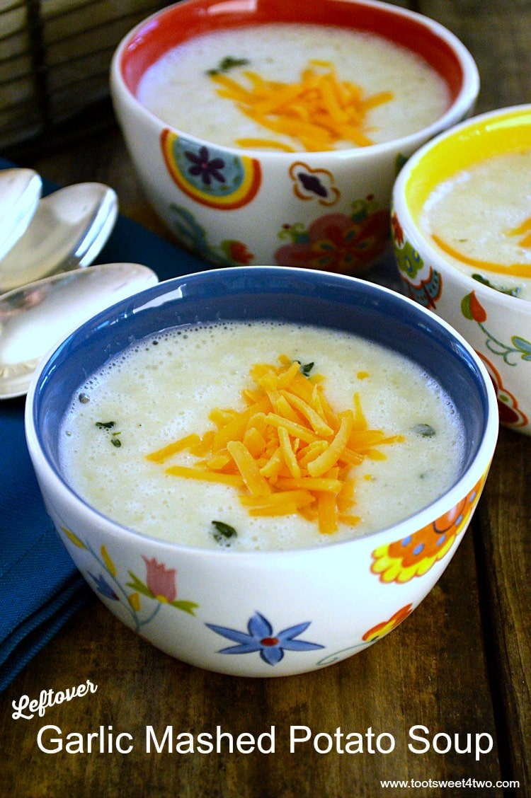 Leftover Garlic Mashed Potato Soup - comfort classic reinvented with leftovers