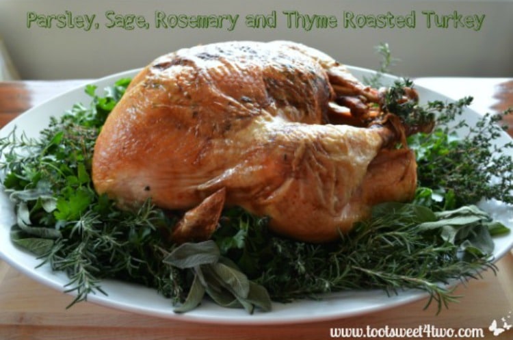 Parsley, Sage, Rosemary and Thyme Roasted Turkey 750