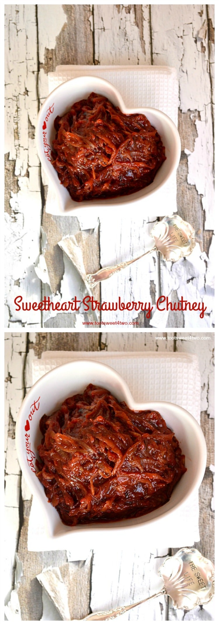 Sweetheart Strawberry Chutney collage