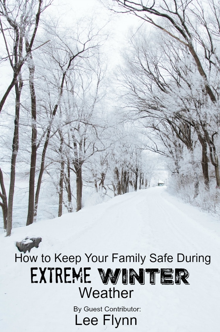 How to Keep Your Family Safe During Extreme Winter Weather cover